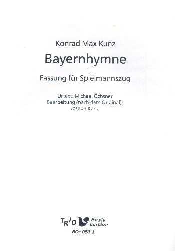 Bayernhymne  Spielmannszug  Partitur und Stimmen