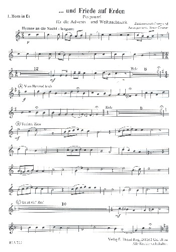 Und Friede auf Erden (Potpourri)&nbsp;&nbsp;für Blasorchester&nbsp;&nbsp;Horn 1 in Es