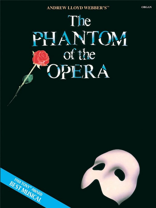 The Phantom of the Opera&nbsp;&nbsp;for organ (with lyrics and chords)&nbsp;&nbsp;
