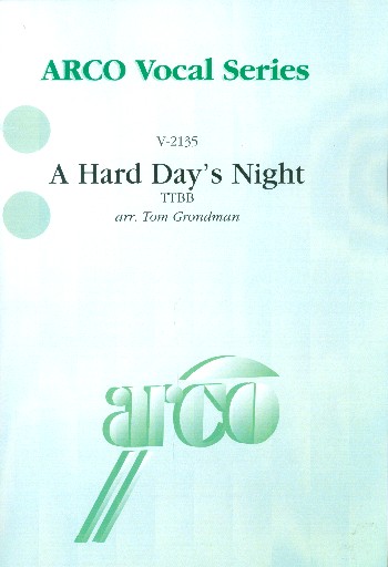 A hard Day's Night  for male chorus a cappella  score