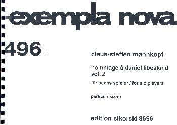 Hommage à Daniel Libeskind vol.2  für 6 Spieler  Partitur