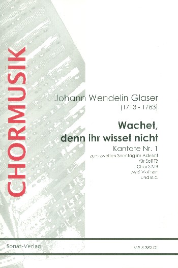 Wachet denn ihr wisset nicht  für Soli, gem Chor, 2 Violinen und Bc  Partitur