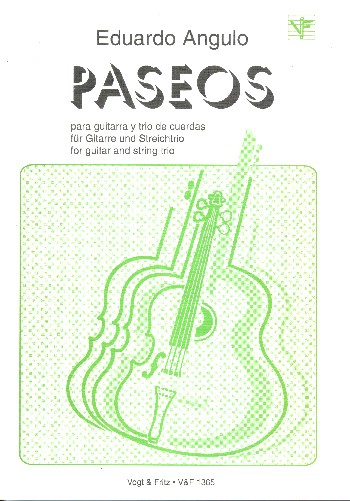 Paseos  für Gitarre, Violine, Viola und Violoncello  Partitur und Stimmen