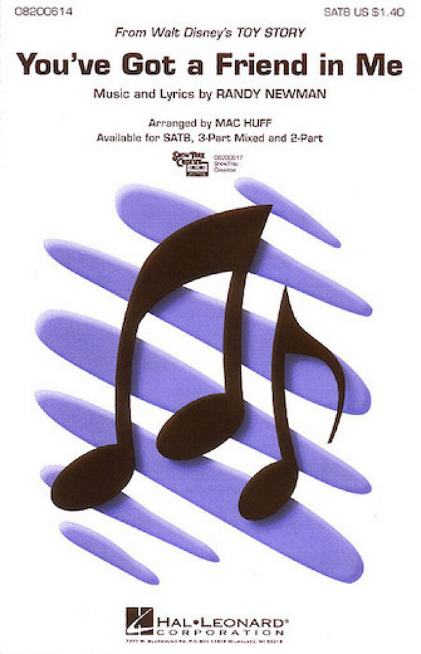 You've got a Friend in me&nbsp;&nbsp;for mixed chorus (SAM) and piano&nbsp;&nbsp;score