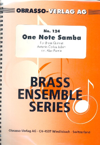 One Note Samba  für 5 Blechbläser  Partitur und Stimmen