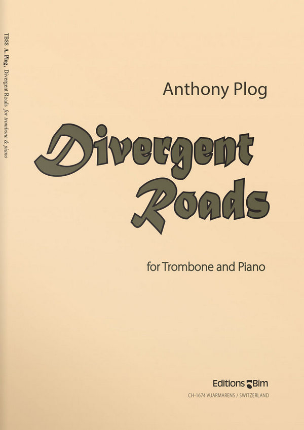 Divergent Roads  for trombone and piano  