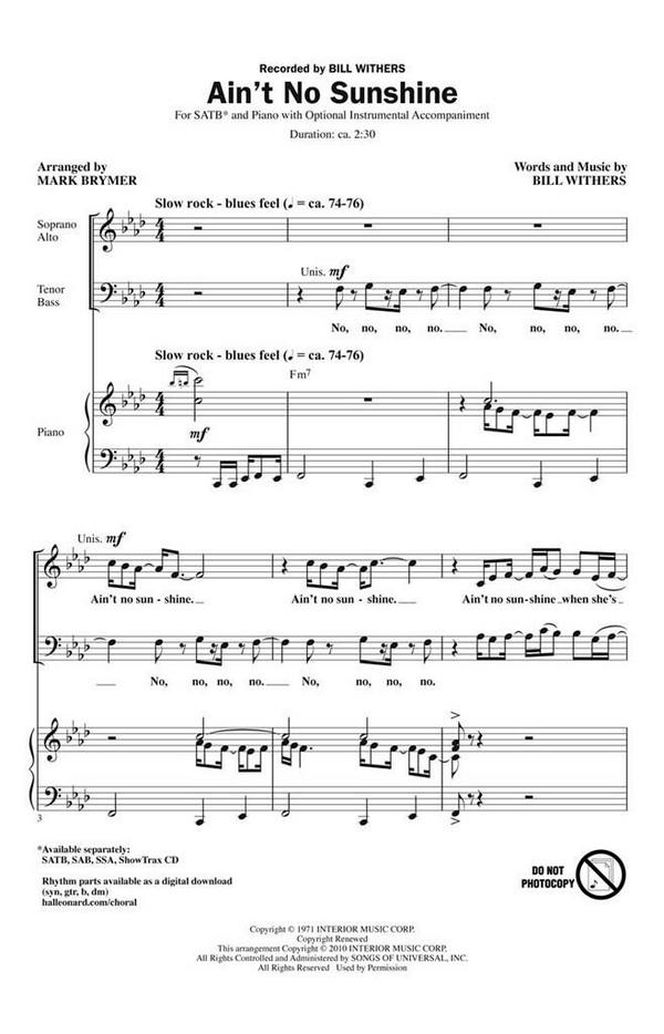 Ain't no Shunshine&nbsp;&nbsp;for mixed chorus and piano (instruments ad lib)&nbsp;&nbsp;score