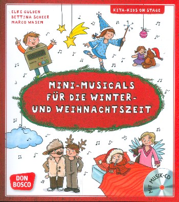 Mini-Musicals für die Winter-und Weihnachtszeit (+CD)    