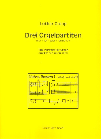 3 Partiten nach neuen geistlichen Liedern  für Orgel  
