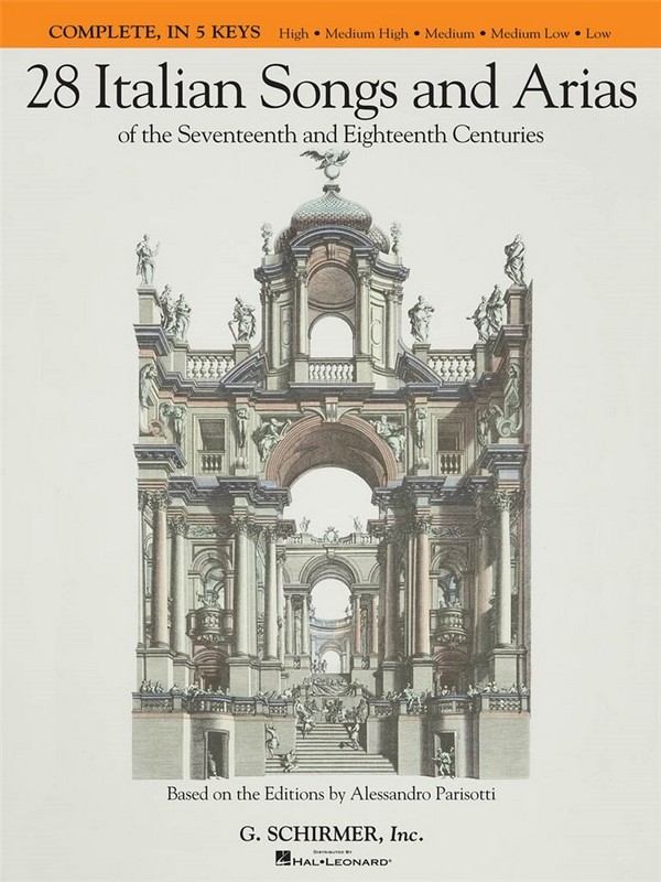28 Italian Songs and Arias of the seventeenth and eightenth Centuries:  for voice (high/medium high/medium/medium low/low) and piano  score