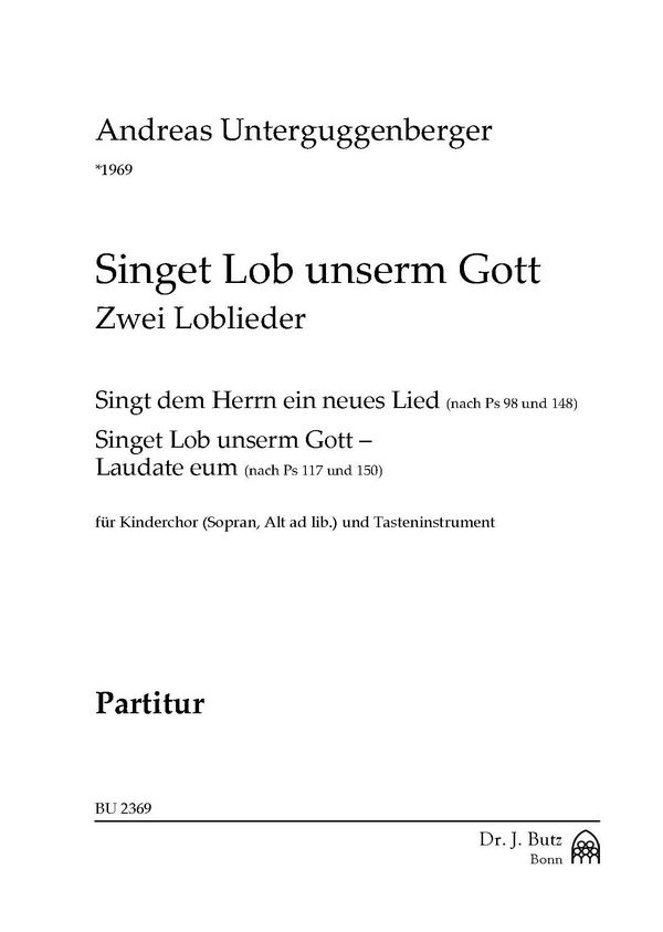 Singet Lob unserm Gott &nbsp;&nbsp;für Kinderchor, (SA ad lib.) und Tasteninstrument&nbsp;&nbsp;Partitur