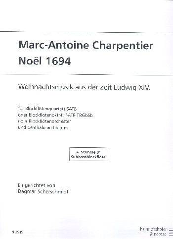 Noel 1694&nbsp;&nbsp;für 2-x Blockflöten (Cembalo ad lib)&nbsp;&nbsp;4. Stimme 8'/Subbassblockflöte