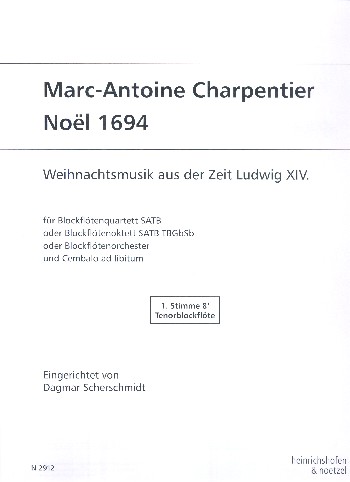 Noel 1694&nbsp;&nbsp;für 2-x Blockflöten (Cembalo ad lib)&nbsp;&nbsp;1. Stimme 8'/Tenorblockflöte