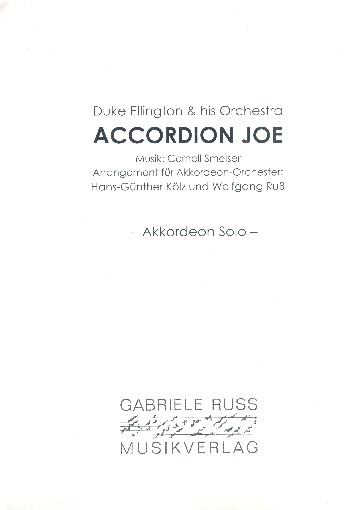 Accordion Joe  für Akkordeon solo und Akkordeonorchester  Stimmenstaz