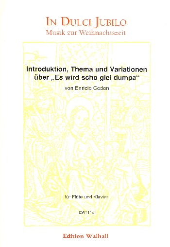 Introduktion, Thema und Variationen über Es wird scho glei dumpa&nbsp;&nbsp;für Flöte und Klavier&nbsp;&nbsp;