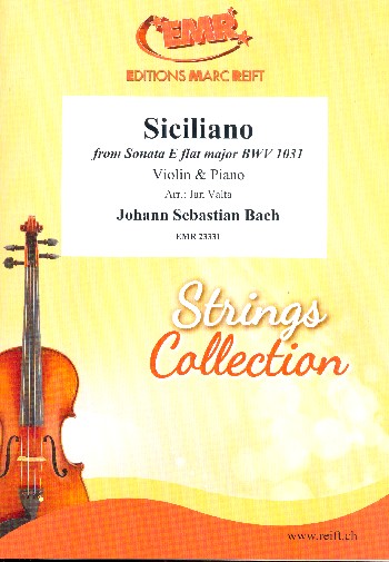 Siciliano  aus Sonate BWV1031&nbsp;&nbsp;für Violine und Klavier&nbsp;&nbsp;