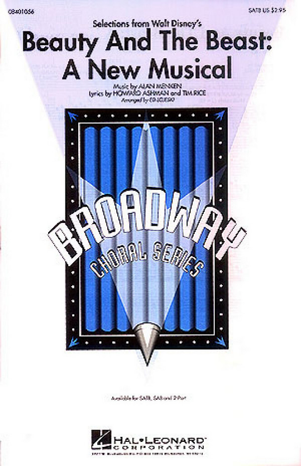 Beauty and the Beast - A new Musical (Selections)  for mixed chorus and piano  score