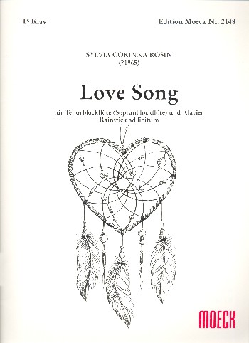Love Song  für Tenorblockflöte (Sopranblockflöte) und Klavier (Rainstick ad lib)  