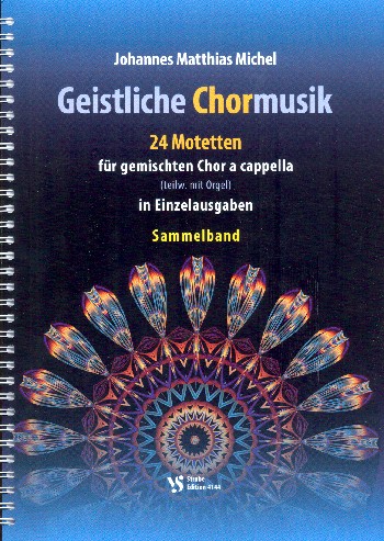 Geistliche Chormusik - 24 Motetten&nbsp;&nbsp;für gem Chor a cappella (teilweise mit Orgel)&nbsp;&nbsp;Sammelband