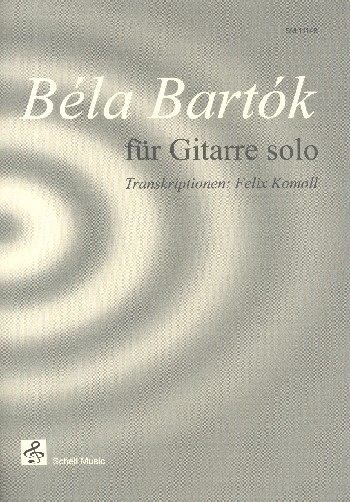 Béla Bartok&nbsp;&nbsp;für Gitarre&nbsp;&nbsp;