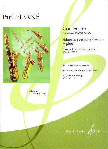 Concertino pour saxophone alto et orchestre&nbsp;&nbsp;pour saxophone alto et piano&nbsp;&nbsp;