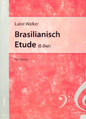 Brasilianisch und Etüde (E-Dur)&nbsp;&nbsp;für Gitarre&nbsp;&nbsp;