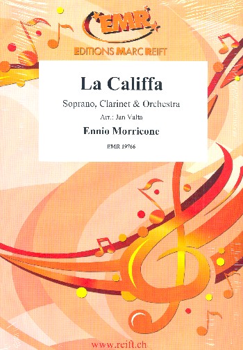 La Califfa:  für Sopran, Klarinette und Orchester  Partitur und Stimmen