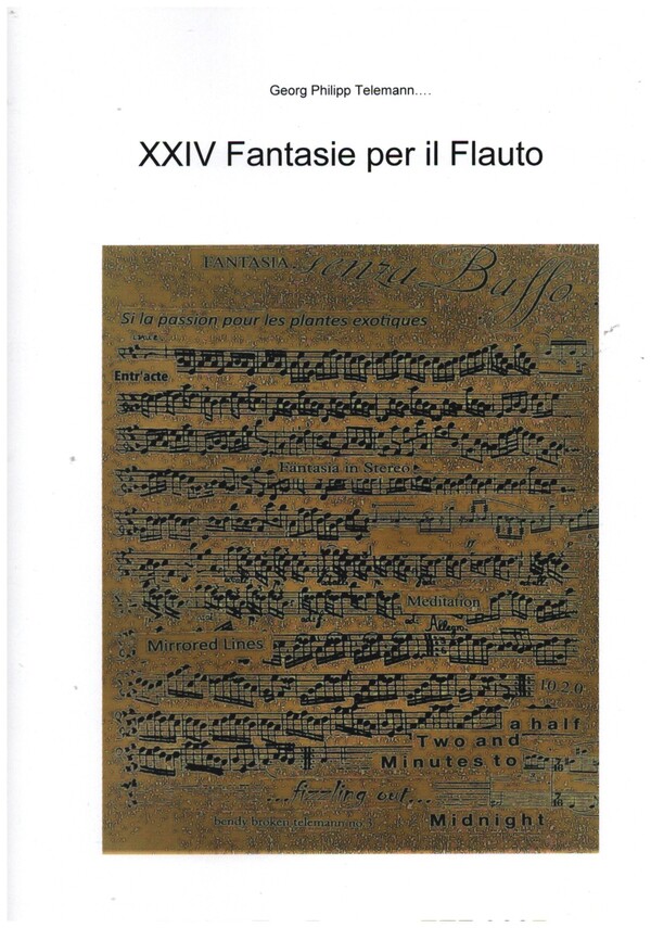 24 Fantasie per il Flauto  für Flöte  Partitur und Faksimile