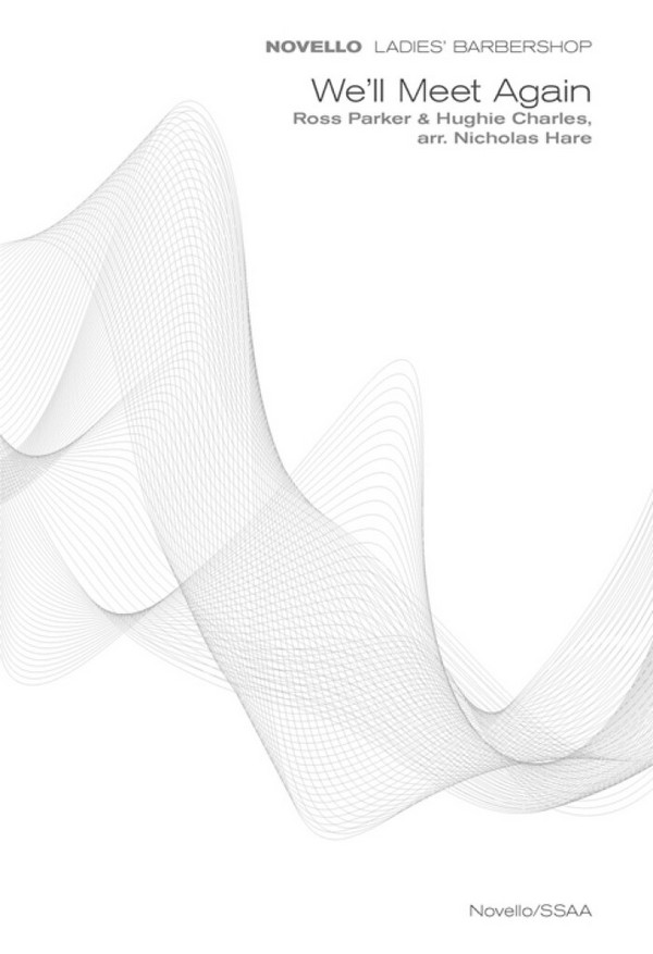 We'll meet again&nbsp;&nbsp;for female chorus (SSAA) a cappella&nbsp;&nbsp;score