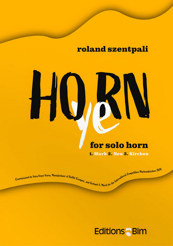 Ho(ye)rn&nbsp;&nbsp;for horn solo&nbsp;&nbsp;
