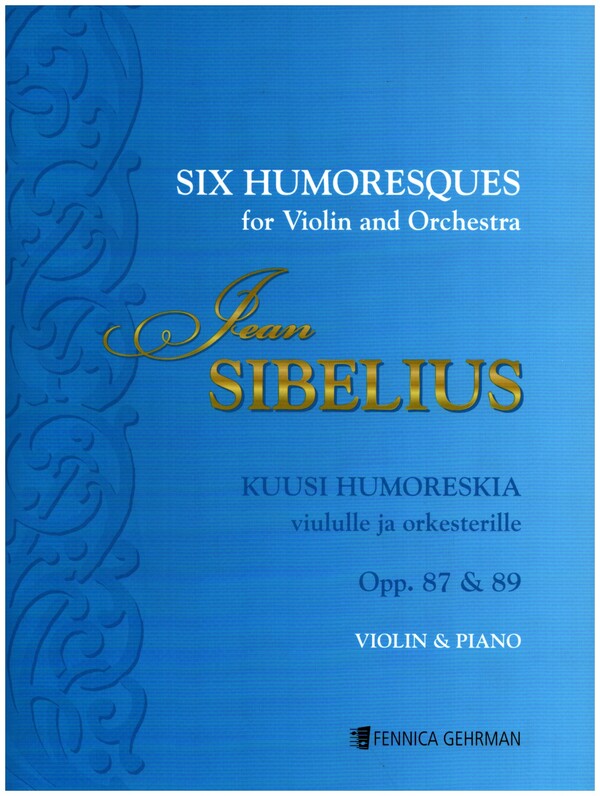 6 Humoresques op.87 and 89  for violin and orchestra  piano reduction with violin part