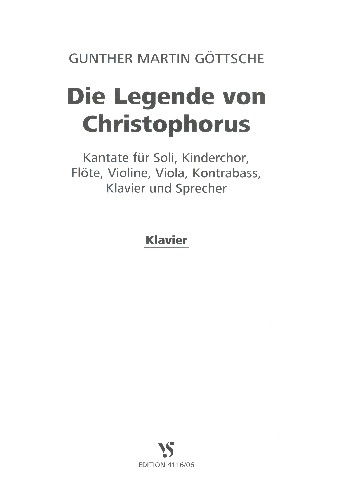 Die Legende von Christophorus op.101  für Sprecher, Soli, Kinderchor und Instrumente  Klavierauszug