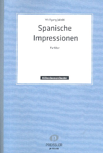 Spanische Impressionen  für Akkordeonorchester  Partitur