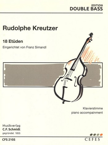 CFS2105  R.Kreutzer, 18 Etüden :  für Kontrabass  Klavierstimme (zu CFS2104)
