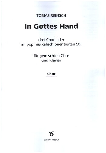 In Gottes Hand&nbsp;&nbsp;für gem Chor und Klavier&nbsp;&nbsp;Chorpartitur (dt)
