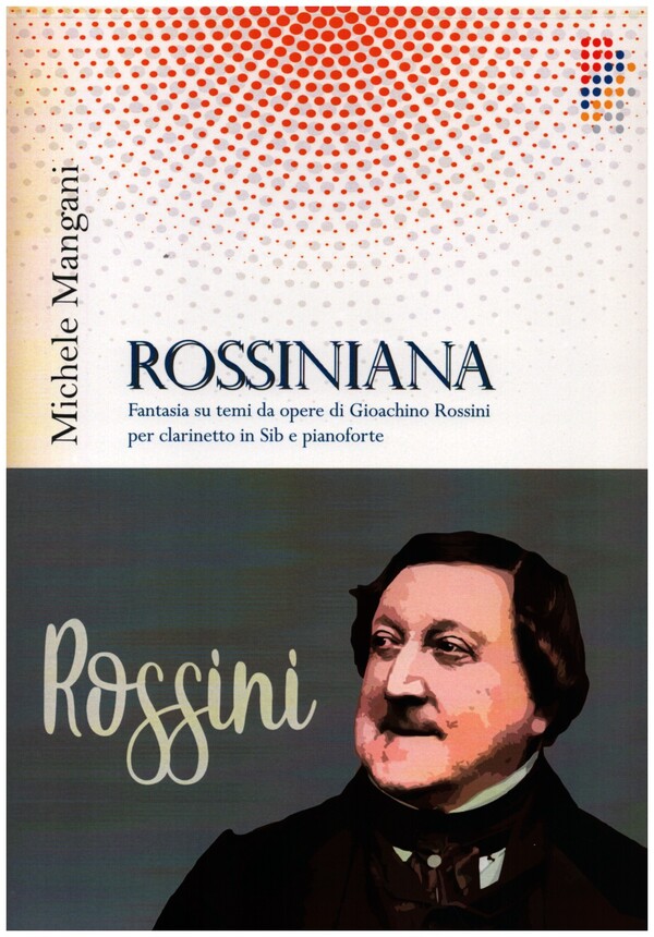 Rossiniana  für Klarinette und Klavier  