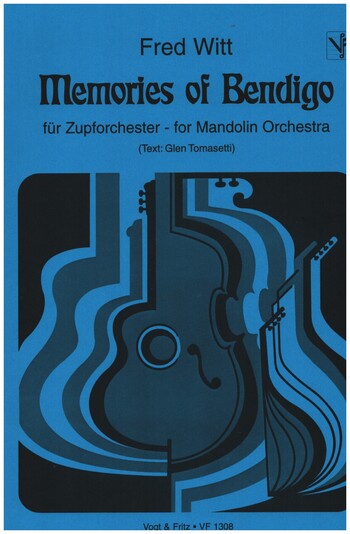 Memories of Bendigo  für Zupforchester und Gesang ad lib  Partitur