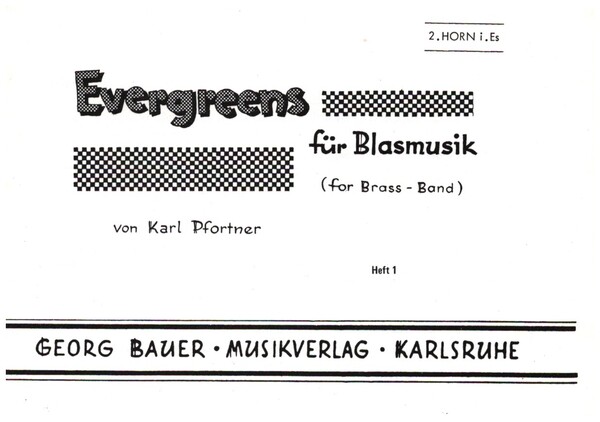 Evergreens Band 1&nbsp;&nbsp;für Blasorchester&nbsp;&nbsp;Horn 2