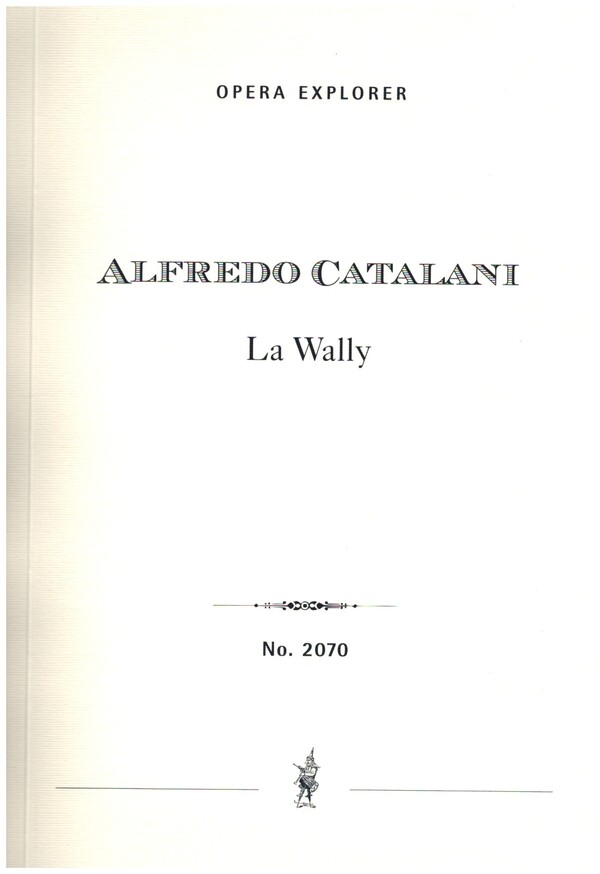 La Wally  für Soli und Orchester  Studienpartitur (it)