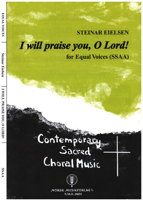 I will praise You O Lord  for female chorus (SSAA) a cappella  score