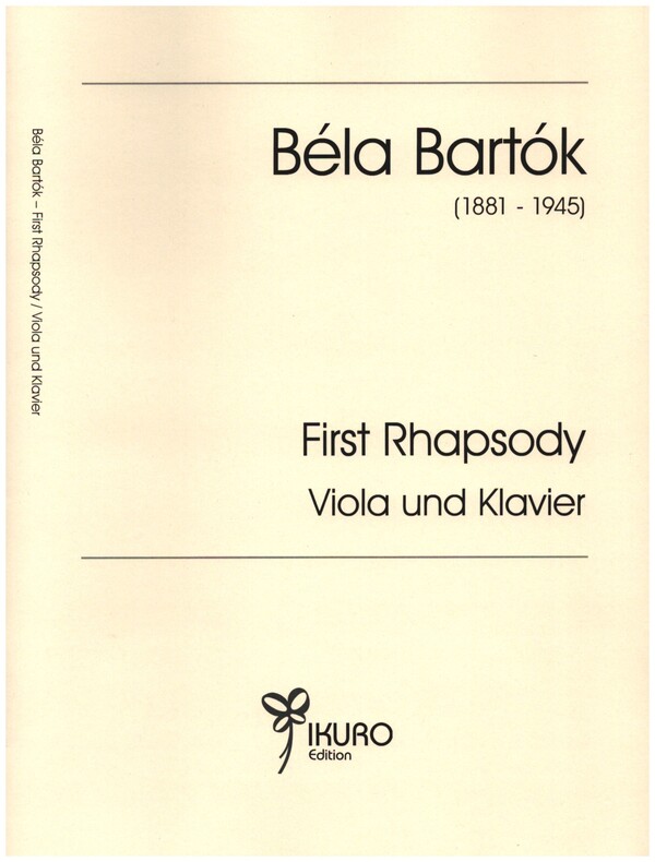 First Rhapsody&nbsp;&nbsp;für Viola und Klavier&nbsp;&nbsp;Klavierpartitur und Stimme