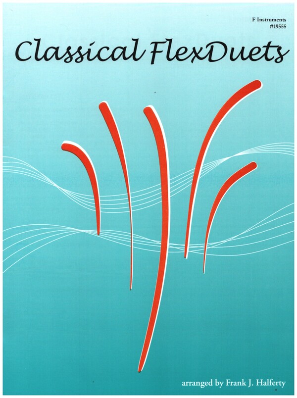 Classical Flexduets&nbsp;&nbsp;for 2 F instruments and piano ad lib&nbsp;&nbsp;score