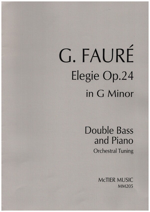 Elegie G Minor op.24  for double bass and piano (Orchestral Tuning)  