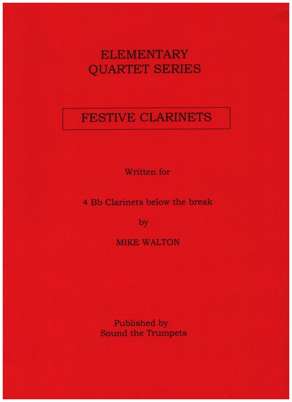 Festive Clarinets  for 4 clarinets before the break  score and parts
