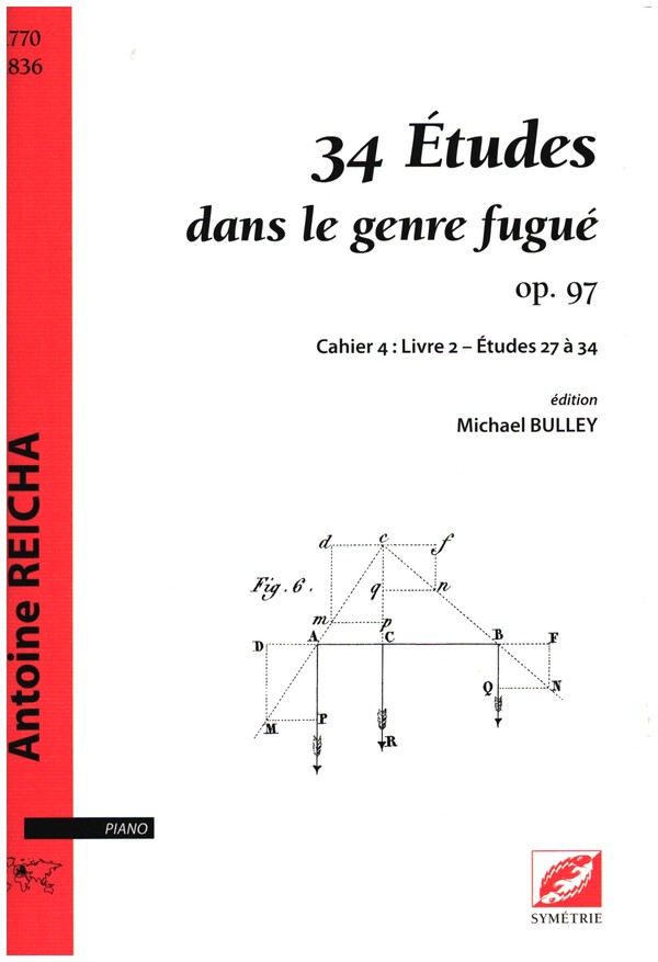 34 Études dans le genre fugué op.97 Cahier 4 livre 2 (nos.27-34)  pour piano  