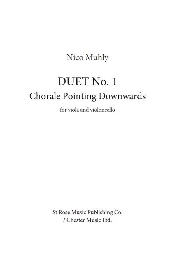 Duet No.1  - Chorale Pointing Downwards&nbsp;&nbsp;for viola and violoncello&nbsp;&nbsp;