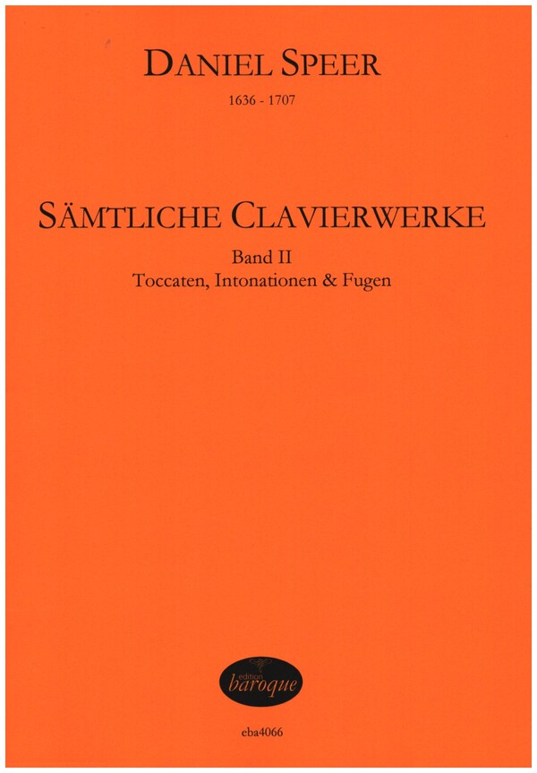 Sämtliche Clavierwerke Band 2 - Toccaten, Intonationen und Fugen&nbsp;&nbsp;für Klavier&nbsp;&nbsp;