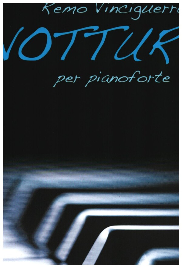 Notturni (+Playlist online)&nbsp;&nbsp;per pianoforte&nbsp;&nbsp;