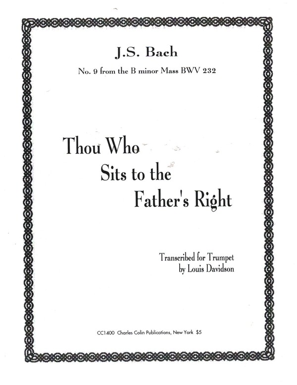 Thou Who sits to the Father's Right  for trumpet and piano  