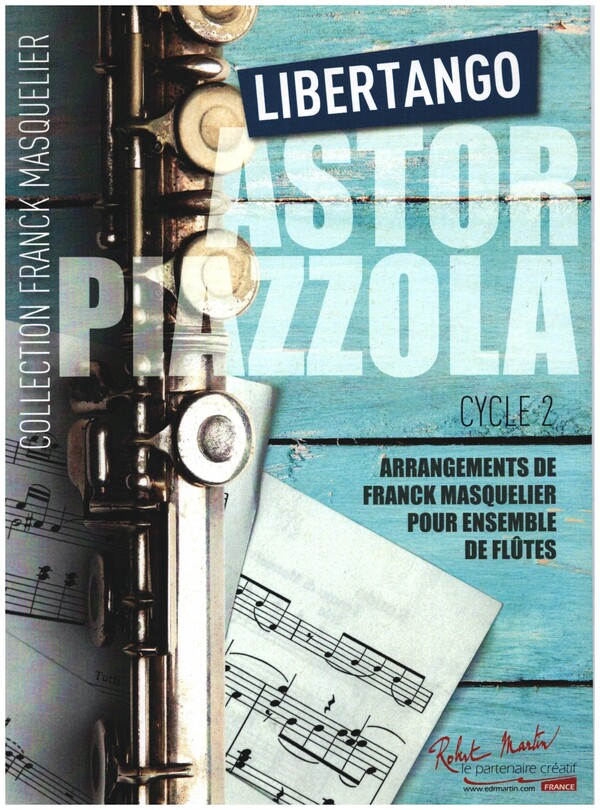 Libertango&nbsp;&nbsp;pour ensemble de flutes et contrebasse à cordes ad lib.)&nbsp;&nbsp;partition et parties